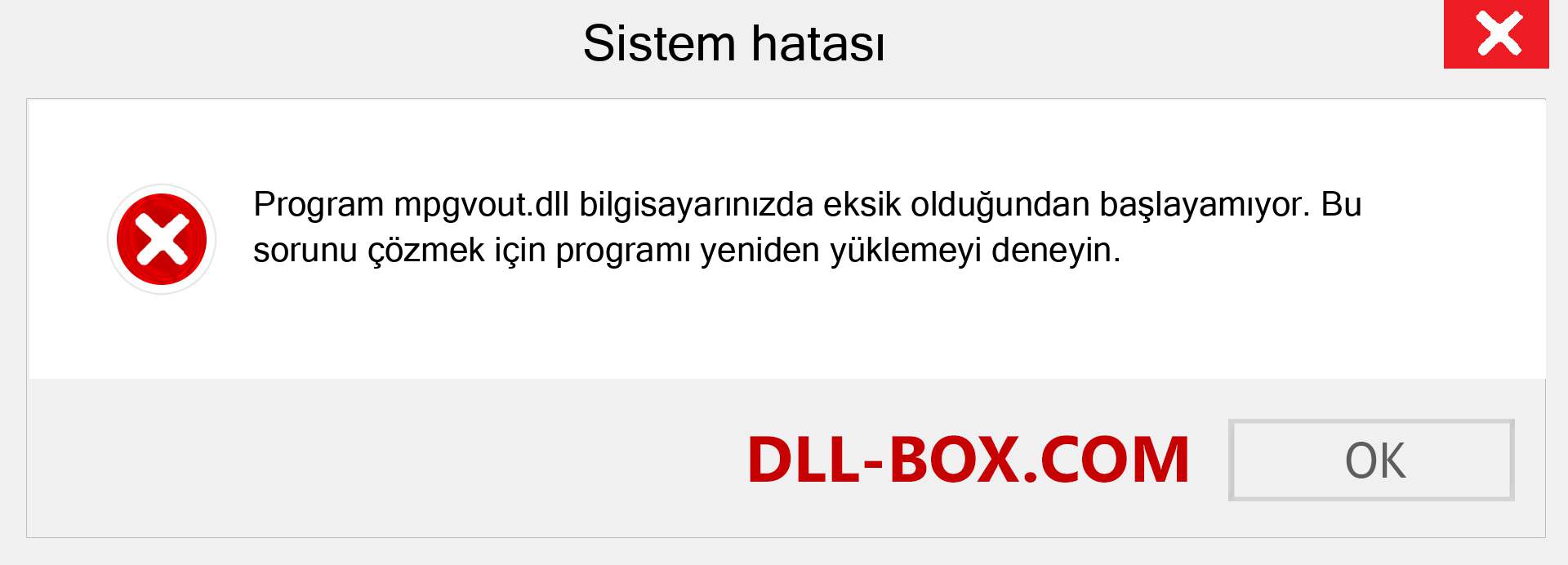 mpgvout.dll dosyası eksik mi? Windows 7, 8, 10 için İndirin - Windows'ta mpgvout dll Eksik Hatasını Düzeltin, fotoğraflar, resimler